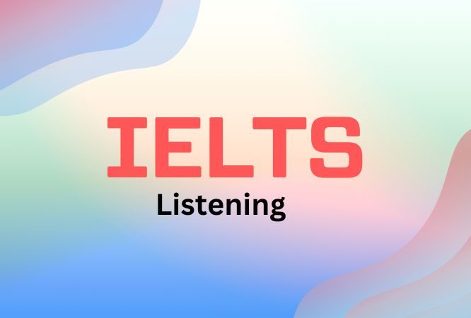 IELTS Listening